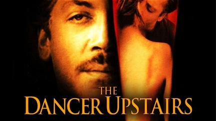 Dancer Upstairs poster