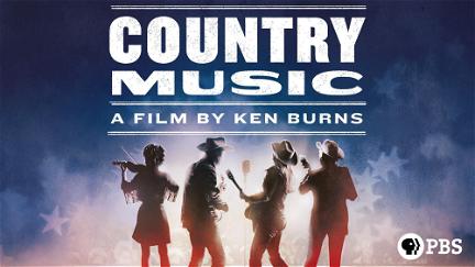 Country Music: A Film by Ken Burns poster
