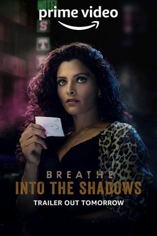 Breathe: Into The Shadows poster
