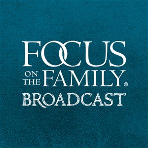 Focus on the Family Broadcast poster