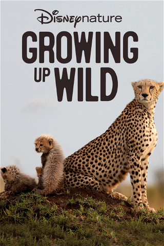 Disneynature: Growing Up Wild poster