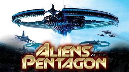 Aliens at the Pentagon poster