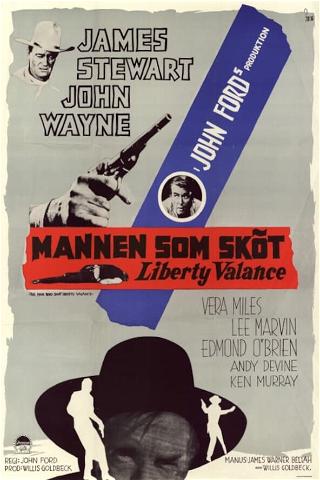 Mannen som sköt Liberty Valance poster