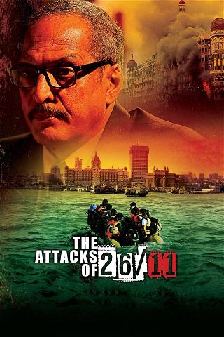 The Attacks Of 26/11 poster