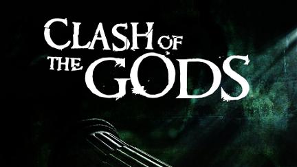 Clash Of The Gods poster