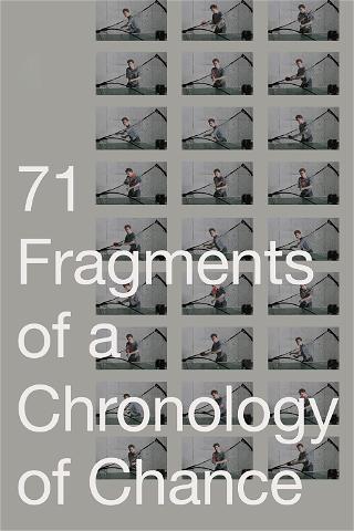 71 fragmentos de una cronología del azar poster