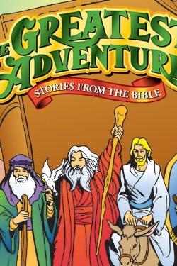 GREATEST ADVENTURE STORIES FROM BIBLE poster