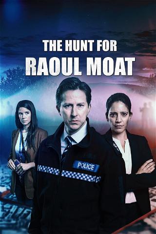 The Hunt for Raoul Moat poster