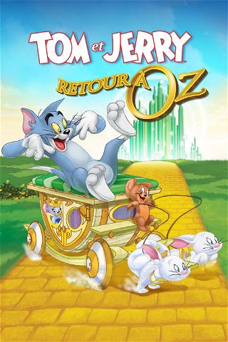 Tom et Jerry - Retour à Oz poster