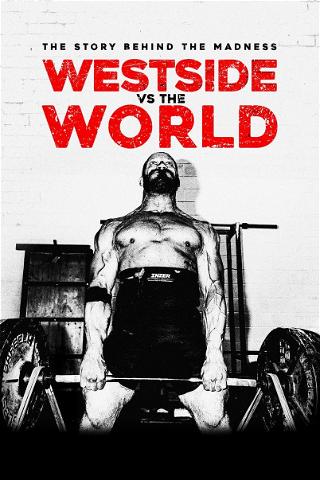 Westside vs. the World poster