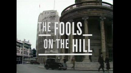 The Fools on the Hill poster