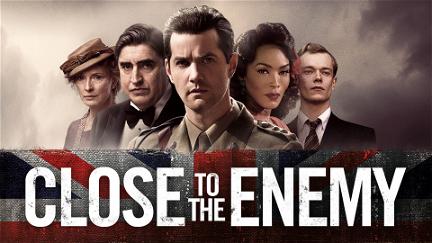 Close to the Enemy poster