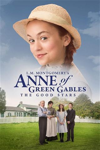 Anne of Green Gables 2 - The Good Stars poster