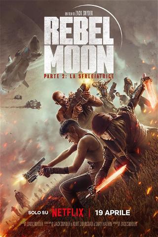 Rebel Moon - Parte 2: La sfregiatrice poster