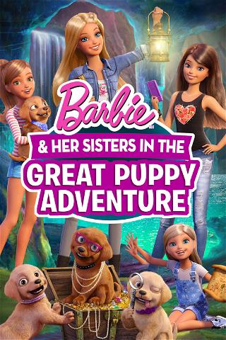 Barbie™ i siostry. Wielka przygoda z pieskami poster