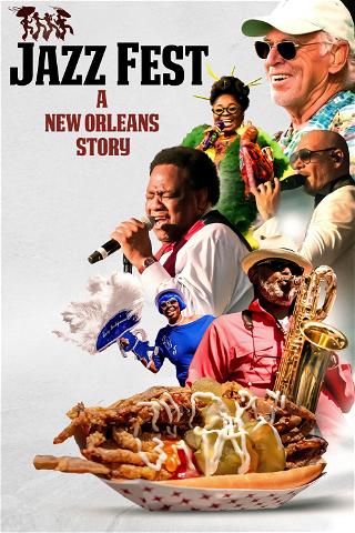 Jazz Fest: Una Historia de Nueva Orleans poster