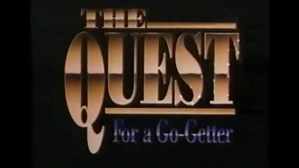 The Quest for a Go-getter poster