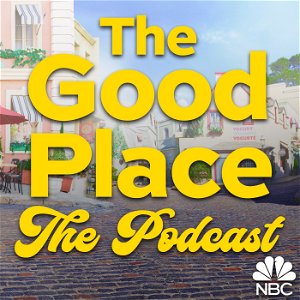 The Good Place: The Podcast poster