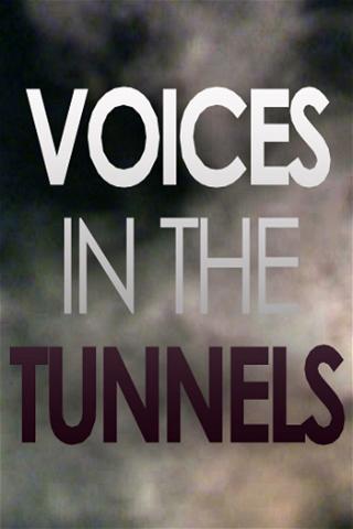 Voices in the Tunnels poster