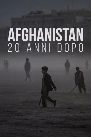 Afghanistan: 20 anni dopo poster