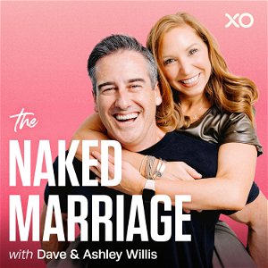 The Naked Marriage with Dave & Ashley Willis poster