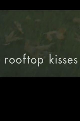 Rooftop Kisses poster