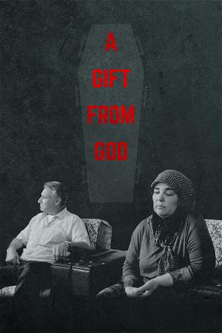 A Gift from God poster