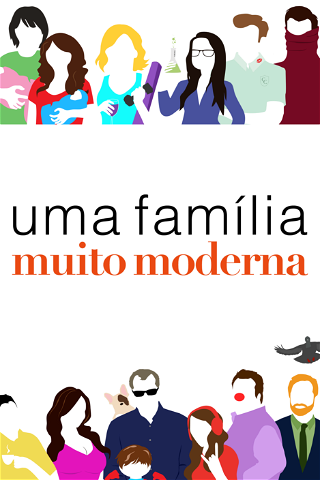Uma Família Muito Moderna poster