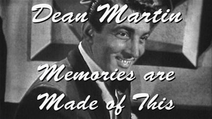 Dean Martin: Memories Are Made of This poster