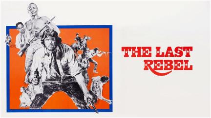 The Last Rebel poster