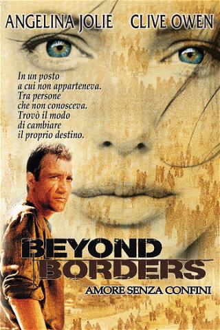 Beyond Borders - Amore senza confini poster