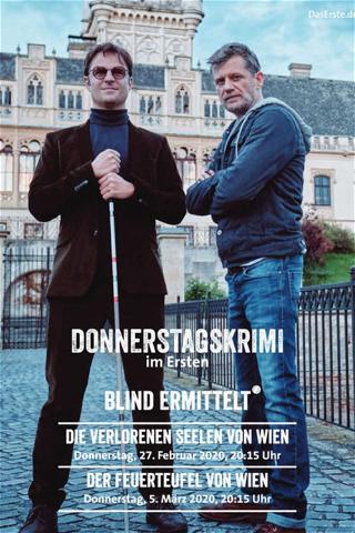 Blind ermittelt: Der Feuerteufel von Wien poster