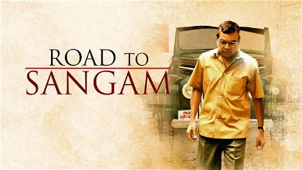 Road to Sangam poster