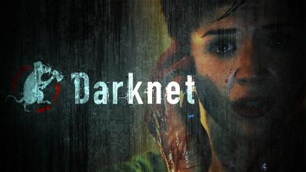 Darknet - Nur ein Klick zum Horror poster