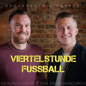 GROßKREUTZ & KÜPPER - VIERTELSTUNDE FUSSBALL poster