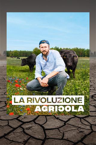 La Rivoluzione Agricola poster
