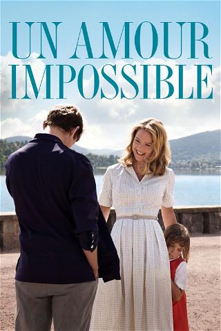 Un Amour impossible poster