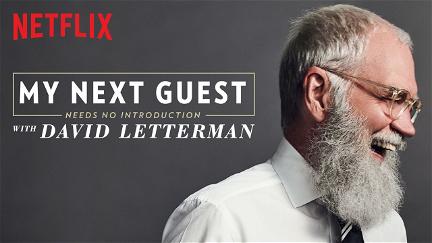 Mon prochain invité n'est plus à présenter Avec David Letterman poster
