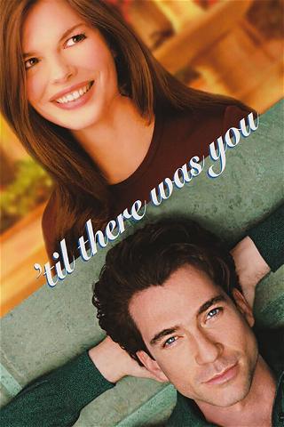 'Til There Was You poster