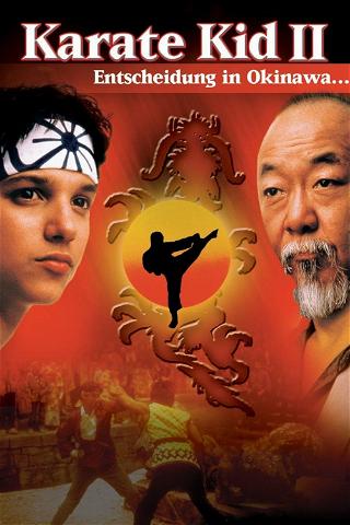 Karate Kid II - Entscheidung in Okinawa poster