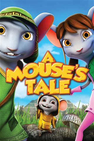 A Mouse's Tale poster