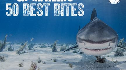 Shark Week's 50 Best Bites poster