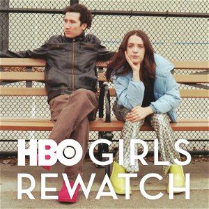 HBO Girls Rewatch poster