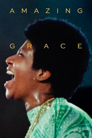 Amazing Grace: Aretha Franklin poster