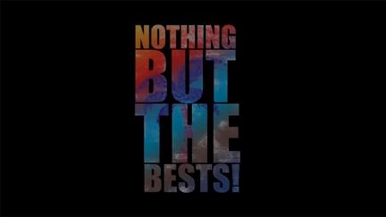 Nothing but the Bests poster