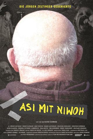 Asi mit Niwoh – Die Jürgen Zeltinger Geschichte poster