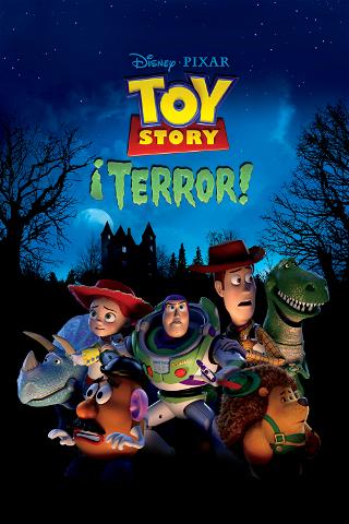 Toy Story: ¡Terror! poster