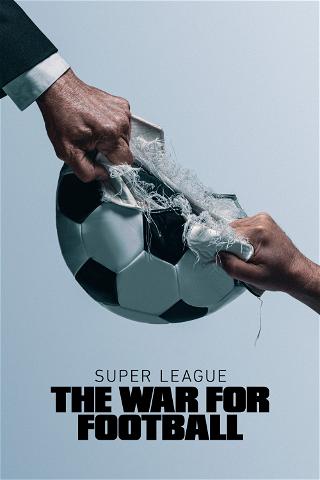 Super League: Das Spiel abseits des Feldes poster
