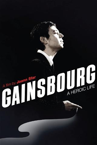 Gainsbourg (vie héroïque) poster