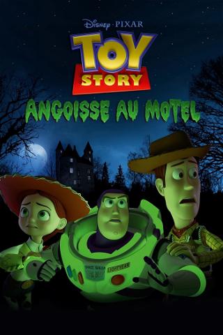 Toy Story : Angoisse au motel poster